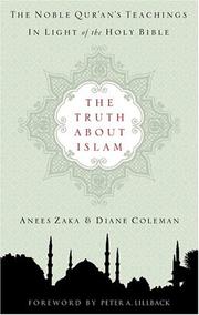 Cover of The truth about Islam by Anees Zaka