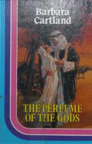 Front cover of The Perfume of the Gods by Barbara Cartland