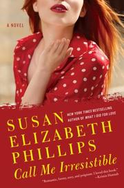 Front cover of Call Me Irresistible by Susan Elizabeth Phillips