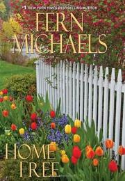 Front cover of Home Free by Fern Michaels