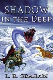 Front cover of Shadow in the Deep (Binding of the Blade) by L. B. Graham