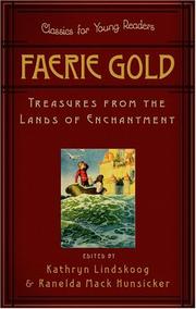 Cover of Faerie gold by Kathryn Ann Lindskoog