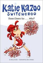 Cover of Three cheers for-- who? by Nancy E. Krulik