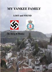 Front cover of My Yankee Family Lost and Found by Jerzy E. Henisz