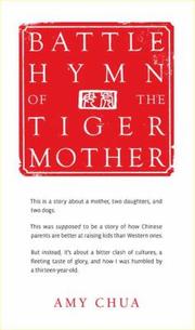 Front cover of Battle Hymn of the Tiger Mother by Amy Chua