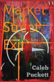 Cover of Market Street Exit by Caleb Puckett
