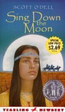 Cover of Sing Down the Moon by Scott O’Dell