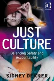 Cover of Just Culture by Sidney Dekker