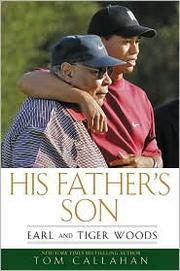 Front cover of His father's son by Tom Callahan