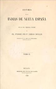 Front cover of Historia de las Indias de Nueva-España y islas de Tierra Firme by Diego Durán