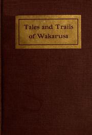 Front cover of Tales and Trails of Wakarusa by Alexander Miller Harvey
