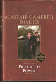 Front cover of The Alastair Campbell Diaries (The Complete Edition) - Volume One by Alastair Campbell