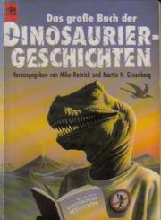 Front cover of Dinosaur fantastic by Mike Resnick