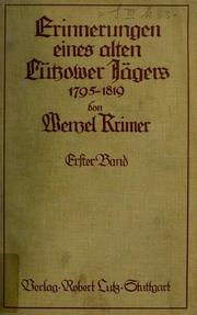 Front cover of Erinnerungen eines alten Lutzower Jagers 1795-1819 by Wenzel Krimer