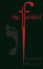 Cover of The Faithful by Jonathan Weyer