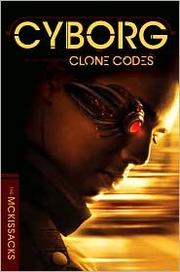 Front cover of The confessions of a cyborg by Patricia McKissack