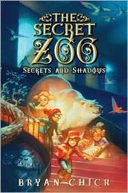 Cover of Secrets and Shadows by Bryan Chick