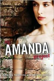 Cover of The Amanda Project by Amanda Valentino