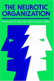 Front cover of The neurotic organization by Manfred F. R. Kets de Vries