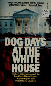 Front cover of Dog days at the White House by Traphes Bryant