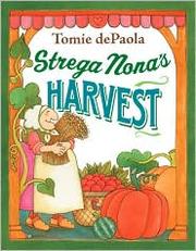 Front cover of Strega Nona's harvest by Tomie dePaola