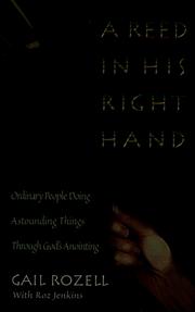 Front cover of A reed in his right hand by Gail Rozell