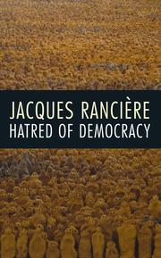 Front cover of Hatred of democracy by Jacques Rancière