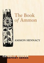 Front cover of The Book of Ammon by Ammon Hennacy