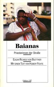 Front cover of Baianas by Edgar Ricardo von Buettner