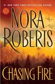 Cover of Chasing Fire by Nora Roberts