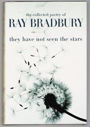 Front cover of They Have Not Seen the Stars by Ray Bradbury