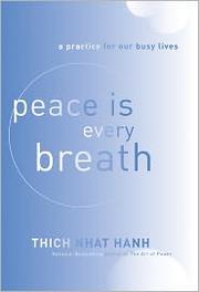 Cover of Peace Is Every Breath by Thích Nhất Hạnh