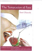 Front cover of The Temptation of Fate by Femi Olawole