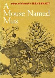 Cover of A Mouse Named Mus by Irene Brady