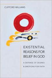 Front cover of Existential reasons for belief in God by Clifford Williams