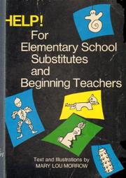 Front cover of Help! For elementary school substitutes and beginning teachers by Mary Lou Morrow