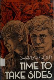 Cover of Time to take sides by Sharlya Gold