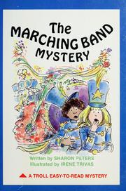 Front cover of The marching band mystery by Sharon Peters