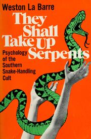 Front cover of They shall take up serpents by Weston La Barre
