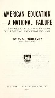 Cover of American education, a national failure by Hyman George Rickover