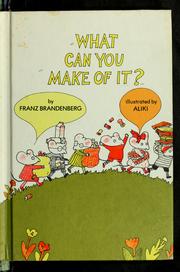 Cover of What can you make of it? by Franz Brandenberg