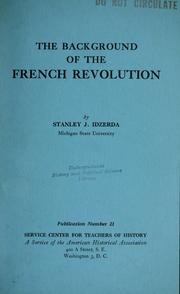 Front cover of The background of the French Revolution by Stanley J. Idzerda