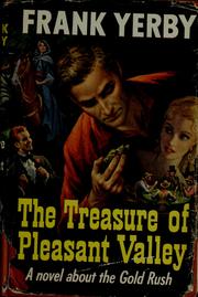 Front cover of The treasure of Pleasant Valley by Frank Yerby