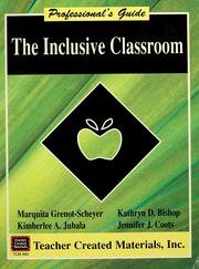 Front cover of The Inclusive classroom by Marquita Grenot-Scheyer