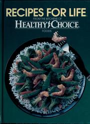 Front cover of Recipes for Life by Recipes for Life: From the Kitchens of Healthy Choice Foods