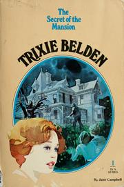 Front cover of The Secret of the Mansion (Trixie Belden #1) by Julie Campbell