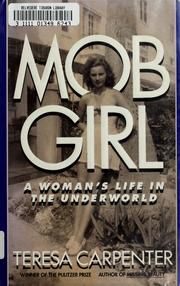 Cover of Mob Girl by Teresa Carpenter