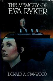 Front cover of The memory of Eva Ryker by Donald A. Stanwood