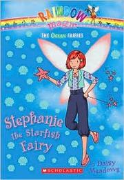 Front cover of Stephanie the Starfish Fairy by Daisy Meadows