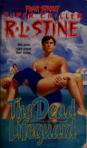 Front cover of Fear Street Super Chiller - Dead Lifeguard by Robert Lawrence Stine